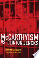 McCarthyism vs. Clinton Jencks /