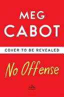 No offense : a novel /