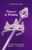 Princess in waiting /