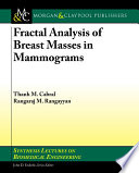 Fractal analysis of breast masses in mammograms /