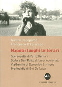 Napoli : luoghi letterari /