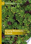 Housing Movements in Rome : Resistance and Class /
