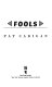 Fools /