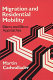 Migration and residential mobility : macro and micro approaches /