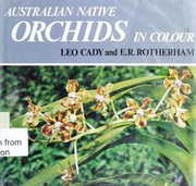 Australian native orchids in colour /