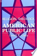 Religion, theology, and American public life /