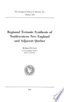 Regional tectonic synthesis of Northwestern New England and adjacent Quebec /