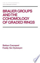 Brauer groups and the cohomology of graded rings /