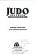 The judo handbook : from beginner to black belt /