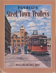 Pueblo's steel town trolleys /