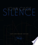 Silence : lectures and writings /
