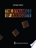 The Dynamics of Ambiguity /