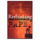 Rethinking rape /