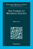 The coming of materials science /