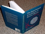 The experimental foundations of particle physics /