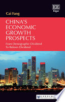 China's economic growth prospects : from demographic dividend to reform dividend /