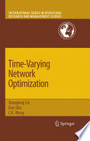 Time-varying network optimization /