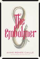 The embalmer /