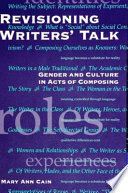 Revisioning writer's talk : gender and culture in acts of composing /