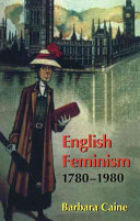 English feminism, 1780-1980 /