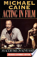 Acting in film : an actor's take on moviemaking /