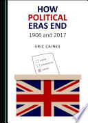 How political eras end : 1906 and 2017 /