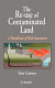 The re-use of contaminated land : a handbook of risk assessment /