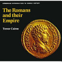 The Romans and their empire /