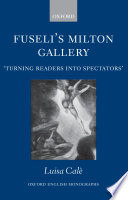Fuseli's Milton gallery : 'turning readers into spectators' /