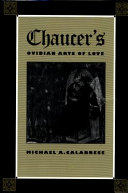Chaucer's Ovidian arts of love /