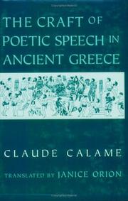 The craft of poetic speech in ancient Greece /
