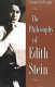 The philosophy of Edith Stein /