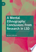 A Mental Ethnography: Conclusions from Research in LSD /