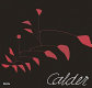 Calder : sculptor of air /