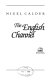 The English Channel /