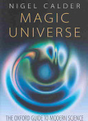 Magic universe : the Oxford guide to modern science /
