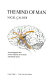 The mind of man ; an investigation into current research on the brain and human nature.