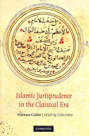 Islamic jurisprudence in the classical era /