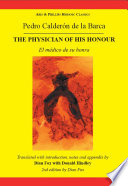 The physician of his honour = El médico de su honra /