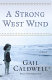 A strong west wind : a memoir /