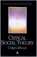 Critical social theory : culture, history, and the challenge of difference /