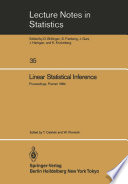 Linear Statistical Inference : Proceedings of the International Conference held at Poznań, Poland, June 4-8, 1984 /