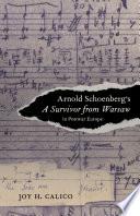 Arnold Schoenberg's A survivor from Warsaw in postwar Europe /