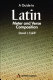 A guide to Latin meter and verse composition /