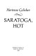 Saratoga, hot /