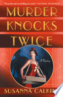 Murder knocks twice : a speakeasy murder /