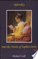 Infertility and the novels of Sophie Cottin /
