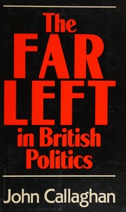 The far left in British politics /