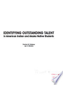 Identifying outstanding talent in American Indian and Alaska Native students /