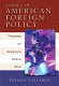 Logics of American foreign policy : theories of America's world role /